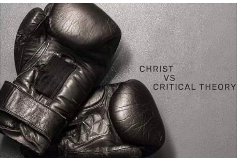 Christ vs Critical Theory